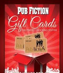4 $25.00 Gift Cards to Pub Fiction in Houston 202//235